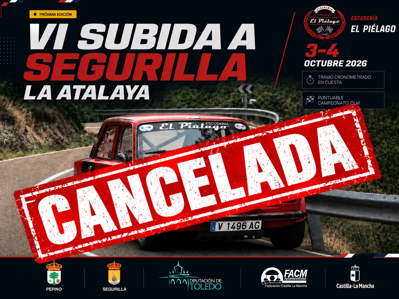 Cartel de la VI Subida a la Atalaya de Segurilla, 3 y 4 de octubre de 2026, sellado con la palabra CANCELADA: la prueba no se celebra este año.